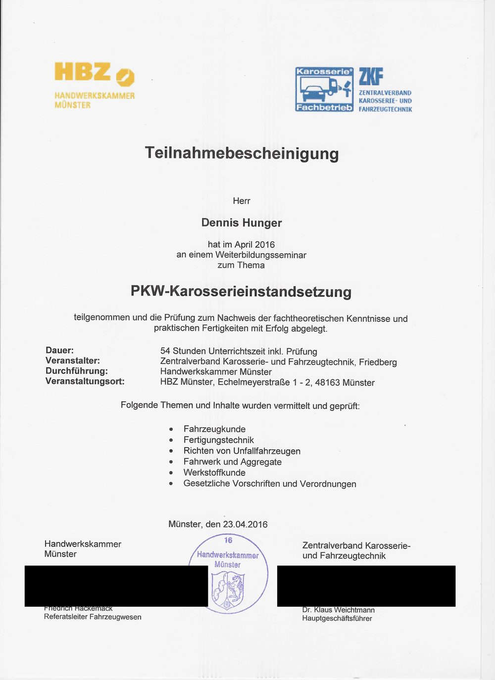 Prüfungsbescheinigung der Handwerkskammer Münster und des Zentralverbands Karosserie- und Fahrzeugtechnik über die bestandene Prüfung in Pkw-Karosserieinstandsetzung